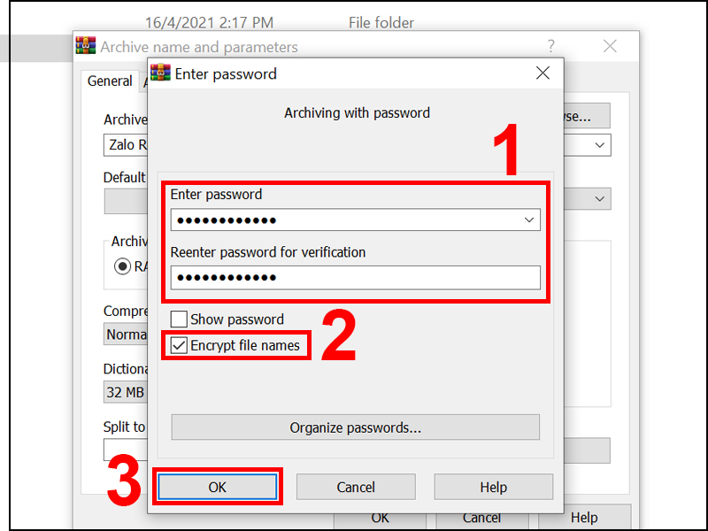 Nhập mật khẩu, tick vào ô Encrypt file name và nhấn OK