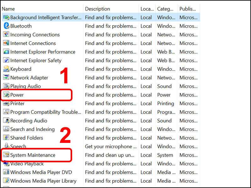 Lựa chọn lần lượt Power và System Maintenance để hệ thống tìm lỗi