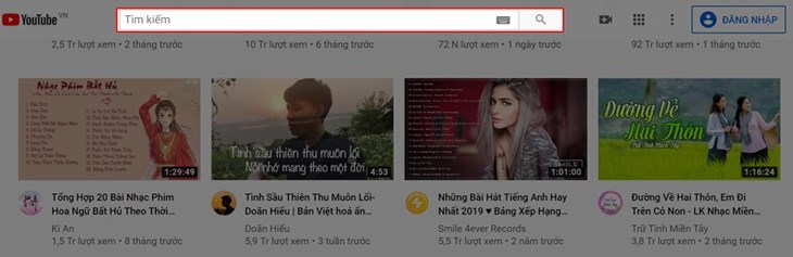 Tìm kiếm video mà bạn muốn tải trên YouTube