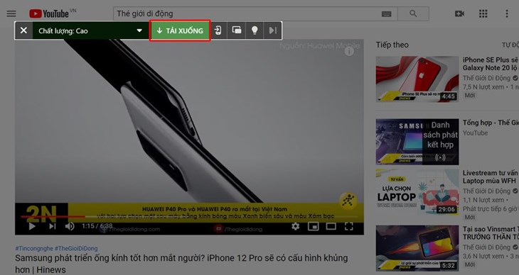 Nhấn chọn Tải xuống để tải video trên YouTube mà bạn muốn tải về máy tính