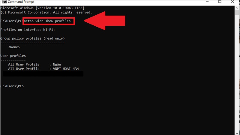 Nhập lệnh netsh wlan show profile name